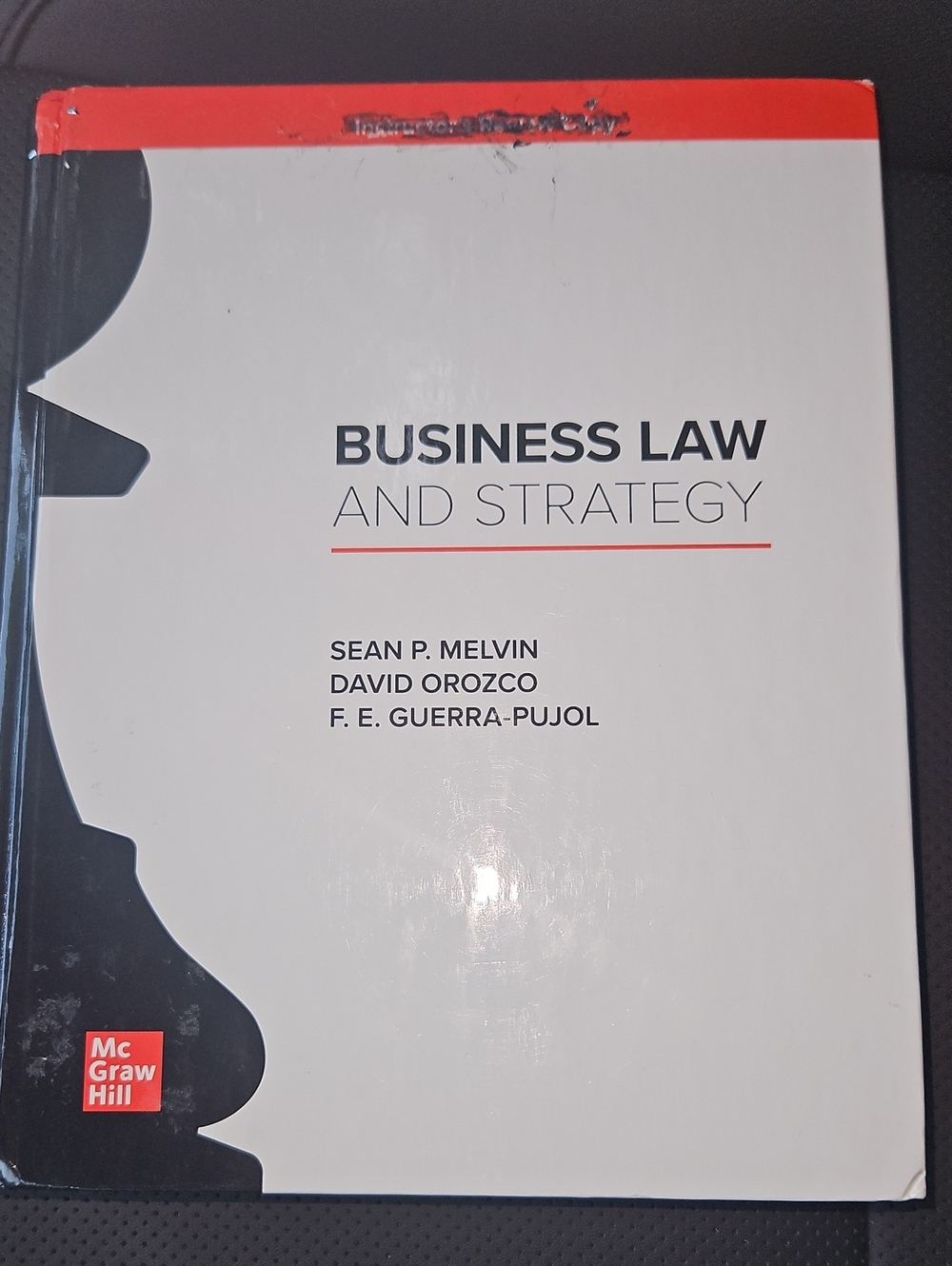 McGraw Hill Business Law and Strategy Textbook *INSTRUCTORS REVIEW COPY*